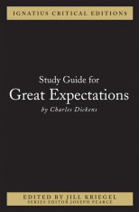 Great Expectations - Study Guide: Ignatius Critical Editions